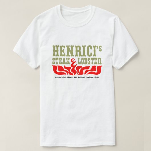 T-shirt Henrici's Restaurant, Steak & Lobster, Chicago, IL (Design devant)