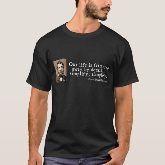 T-shirt Henry David Thoreau - simplifiez simplifient (Devant)