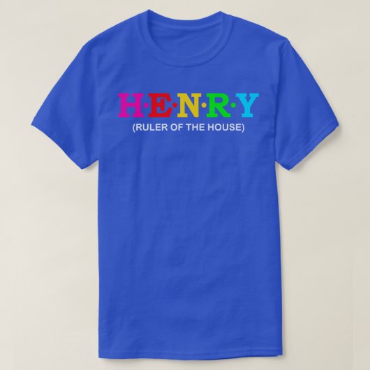T-shirt Henry Ruler de la maison (Design devant)