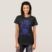 T-shirt Her Fight Is (Devant entier)