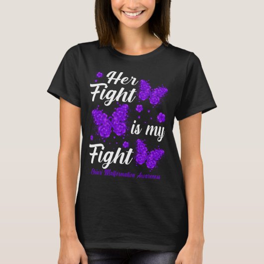 T-shirt Her Fight Is My Fight Chiari Malformation Awarenes (Devant)