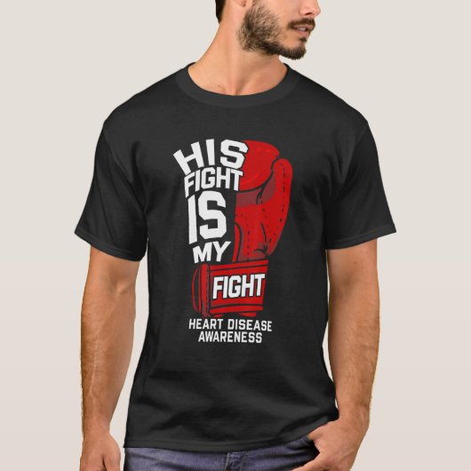 T-shirt Her Fight Is My Fight Heart Disease Warrior Fighte (Devant)