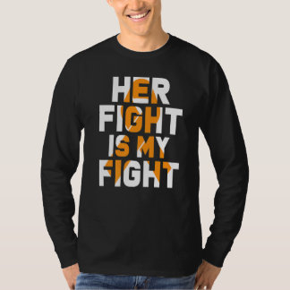 T-shirt Her Fight Is My Fight Leukemia Awareness Family Su