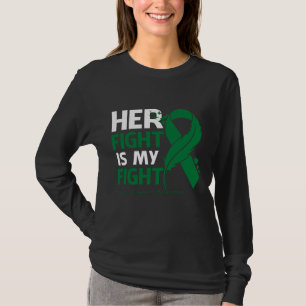 T-shirt Her Fight Is My Fight LIVER CANCER AWARENESS FEATH