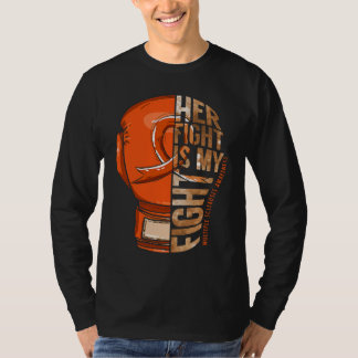 T-shirt Her Fight Is My Fight Multiple Sclerosis Orange Ri