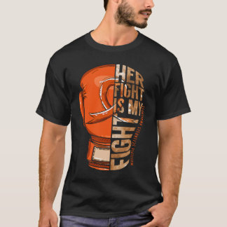 T-shirt Her Fight Is My Fight Multiple Sclerosis Orange Ri