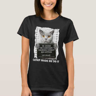 T-shirt Herbe à Chat M'a Fait Faire Ça Drôle Pour Amateur 