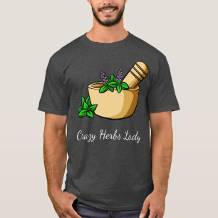T-shirt Herbes Crazy Herbes Lady