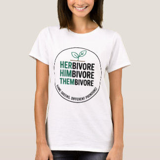 T-shirt HERbivore • HIMbivore • THEMbivore