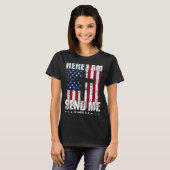 T-shirt Here I Am Send Me American Flag Cross Isaiah 6_8 B (Devant entier)