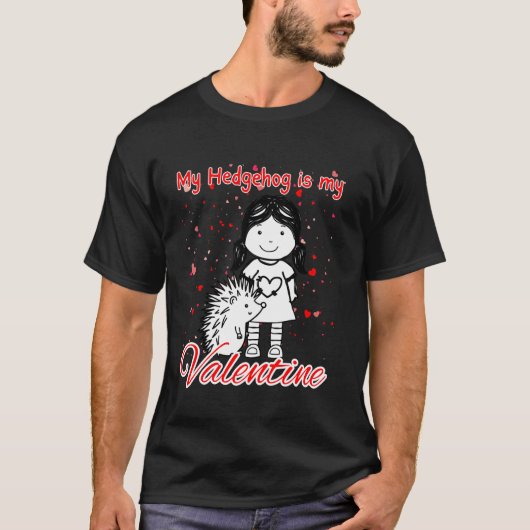 T-shirt Hérisson Drôle Mon Hérisson est mon Valentin Pour  (Devant)