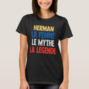 T-shirt Herman La Femme Le Mythe La Légende pour Herman