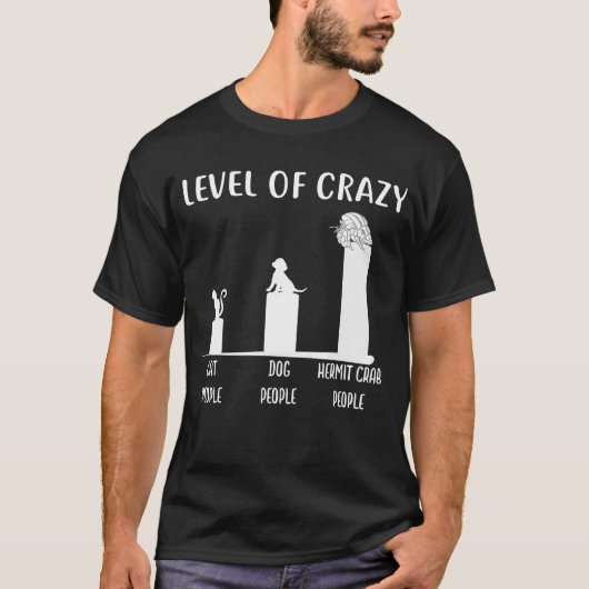 T-shirt Hermite Crabe Niveau De Crazy Hermit Crabe Tee (Devant)