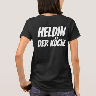 T-shirt "Héroïne de la cuisine"