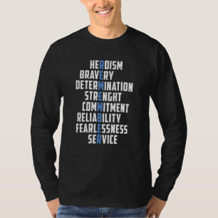 T-shirt Héroïsme Bravoure Détermination Service Officier d