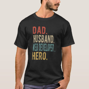 T-shirt Héros de développeur web papa mari