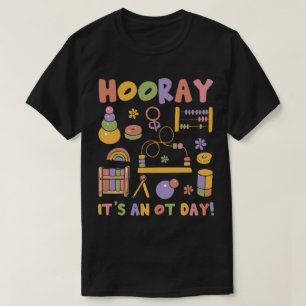 T-shirt Heure C’est un pédiatre en ergothérapie de jour OT