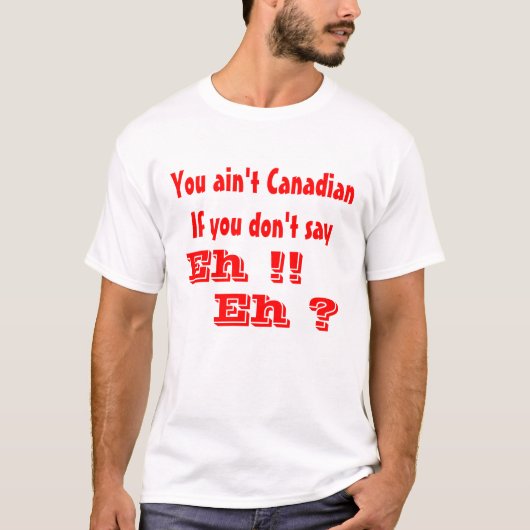 T-shirt Heure de dire canadienne (Devant)