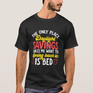 T-shirt Heure d'été de printemps retour au lit Hommes Femm