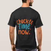 T-shirt Heure du chuckké (Dos)