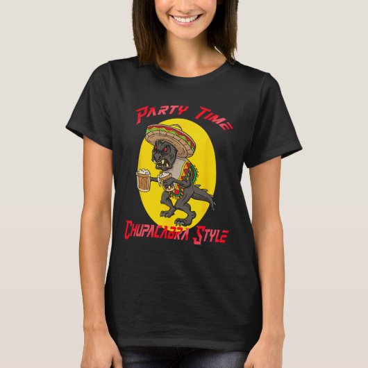 T-shirt Heure du parti Chupacabra Cinco De Mayo (Devant)
