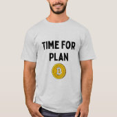 T-shirt Heure du plan B Bitcoin (Devant)
