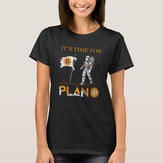 T-shirt Heure Du Plan B Btc Trader Crypto Devise Hodl Bi (Devant)