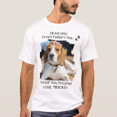 T-shirt Heureuse Fête des pères Je t'ai lue Photo Chien Pa (Devant)
