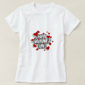T-shirt Heureuse Sainte-Valentin