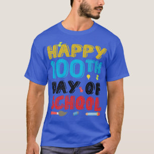 T-SHIRT HEUREUX 100E JOUR DE L'ÉCOLE 15
