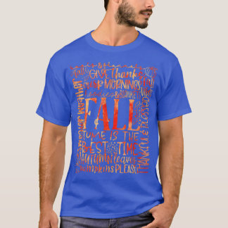 T-shirt Heureux Bienheureux Feuilles d'automne Vibes d'aut