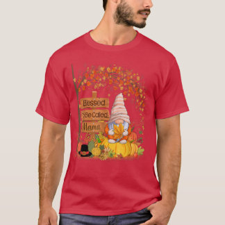 T-shirt Heureux D'Être Appelé Mama Gnome Citrouille Automn