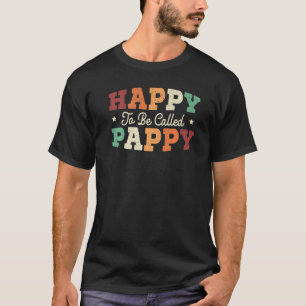T-shirt Heureux D'Être Appelé Pappy Meilleur Grand-Père Ja