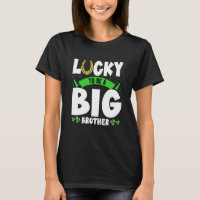 Heureux D'Être Un Grand Frère St patrick Shenaniga