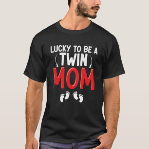 T-shirt Heureux D'Être Une Mère Twin Meilleure Maman Jamai