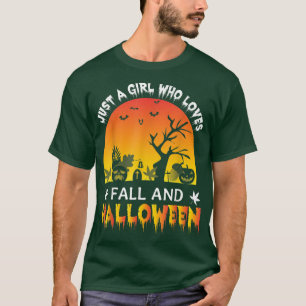 T-SHIRT HEUREUX HALLOWEEN JUSTE UNE FILLE QUI AIME TOMBER