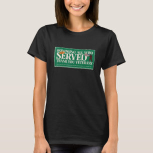 T-shirt Heureux honorer tous ceux qui ont servi des vétéra
