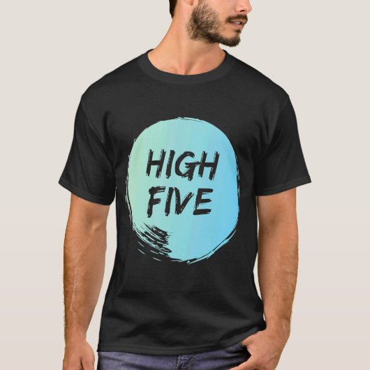 T-shirt Heureux Positive High Five (Devant)