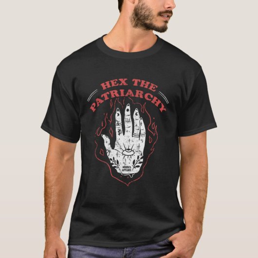 T-shirt Hex The Patriarchy Witchy (Devant)