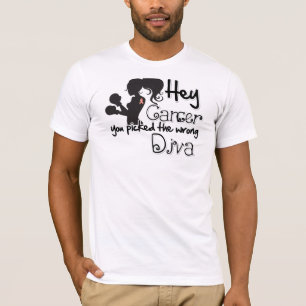 T-shirt Hey Cancer De L'Endomètre Vous Avez Choisi Le Mauv