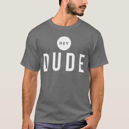 T-shirt Hey Dude Drôle à Manches Longues (Devant)