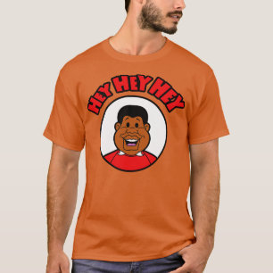T-shirt Hey Hey Hey Fat Albert