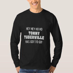 T-shirt Hey Hey Ho Ho Tommy Tuberville Doit S'en Aller Pol