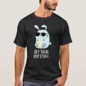 T-shirt Hey Hop Stuff Funny Hot Rabbit Pun Dark BG (Devant)