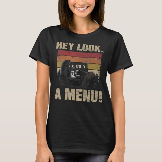 T-shirt Hey Look A Menu Retro Bear Camping (Devant)