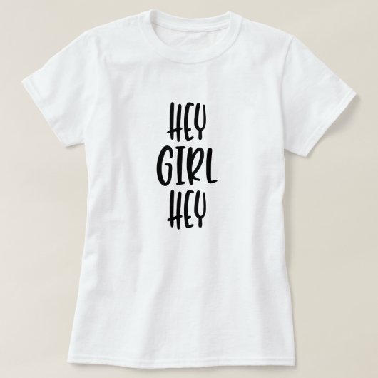 T-shirt Hey, ma fille (Design devant)