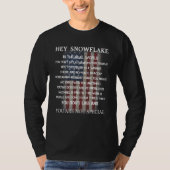 T-shirt Hey Snowflake Dans Le Monde Réel Vétéran Militaire (Devant)