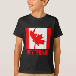 T-shirt Hey Trump Canada Canadiens Pour Trump Drôle Design