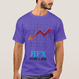 T-shirt HFX for Life Daytrader Shirt Design