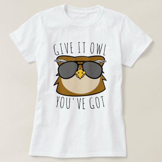 T-shirt Hibou que vous avez (Design devant)
